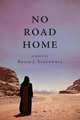 No Road Home, Brian J. Stockwell 