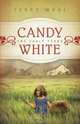 Candy White, Terry Modl 