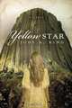 Yellow Star, Judy A. King 