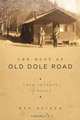 The Dust of Old Dole Road, Dan Oliver 
