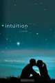 Intuition, Nicole Haybron 