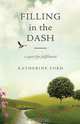 Filling in the Dash, Katherine Ford 