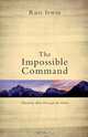 The Impossible Command, Russ Irwin 