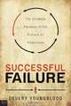 Successful Failure, Devery Youngblood 