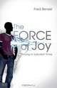 The Force of Joy, Fred Benzel 