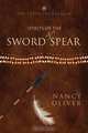Spirits of the Sword & Spear, Nancy Oliver 