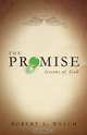 The Promise, Robert S. Welch 