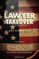 Lawyer Takeover, Bob Herrin 