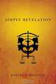 Simply Revelation, Edward L. Brownlee 
