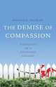 The Demise of Compassion, Donald G. Davis Sr 