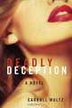 Deadly Deception, Carroll Multz 