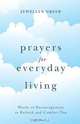 Prayers for Everyday Living, Jewellyn Greer 