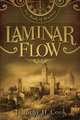 Laminar Flow, Timothy H. Cook 
