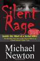 Silent Rage, Michael Newton 