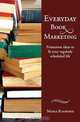Everyday Book Marketing, Midge Raymond 