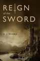 Reign of the Sword, D. J. Morris 