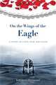 On the Wings of the Eagle, Kathleen Sherwood 