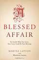 A Blessed Affair, Martez Layton 