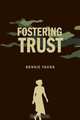 Fostering Trust, Bonnie Young 
