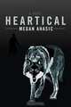 Heartical, Megan Ahasic 