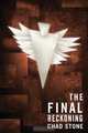 The Final Reckoning, Chad Stone 