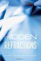 Hidden Refractions, Mary Anne Maccrone 