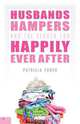 Husbands, Hampers, and the Search for Happily Ever After, Patricia Yoder 