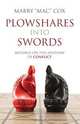 Plowshares Into Swords, Mabry Cox 
