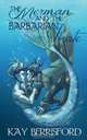 The Merman and the Barbarian Pirate, Kay Berrisford 