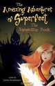 The Amazing Adventures of Superfeet, Lynda Sturdevant 
