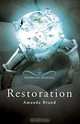 Restoration, Amanda Brand 