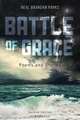Battle of Grace, Neal Brandan Parks 