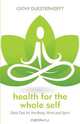 Health for the Whole Self, Cathy Duesterhoeft 