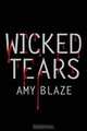 Wicked Tears, Amy Blaze 