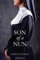 Son of a Nun, Marilyn White 