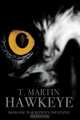 Hawkeye, Book One, T. Martin 