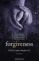 Forgiveness, Joe Cephus Sr. Bingham 