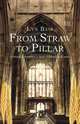 From Straw to Pillar, Lyn Bair 