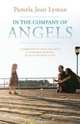 In the Company of Angels, Pamela Jean Lyman 