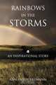 Rainbows in the Storms, Ann Asprey Erdmann 