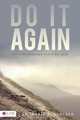 Do It Again, Marie C. Gladden 
