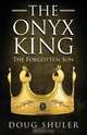 The Onyx King, Doug Shuler 