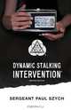 Dynamic Stalking Intervention (R), Paul Szych 