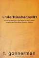 Underhisshadow91, T. Gonnerman 