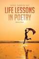 Life Lessons in Poetry, Denise Sanders-Guy 