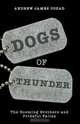 Dogs of Thunder, Andrew James Cozad 