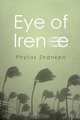Eye of Irene, Phyliss Shanken 