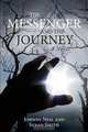 The Messenger and the Journey, Johnny Neil 
