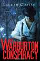 The Warburton Conspiracy, Lauren Coziah 