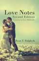 Love Notes, Ryan T. Dalgliesh 